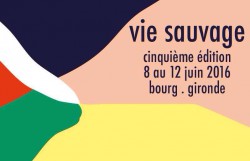 Vie sauvage 2016